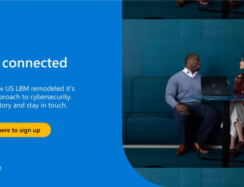 US LBM remodels its cybersecurity by centralizing IT with Microsoft Security